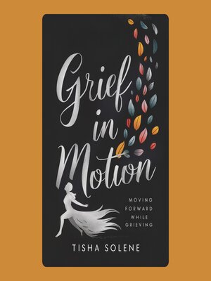 cover image of Grief in Motion